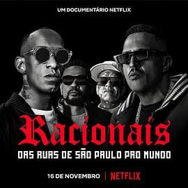 Racionais MC&amp;#039;s：来自圣保罗街头的嘻哈传奇海报