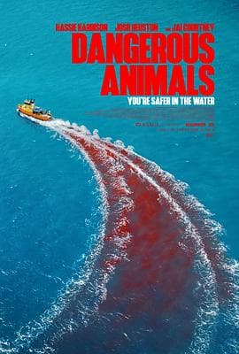 危险动物 Dangerous Animals海报